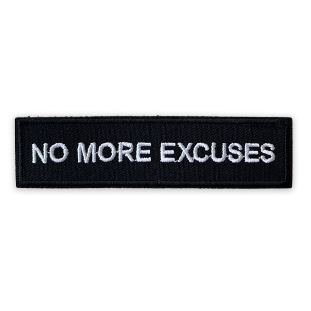 No More Excuse Patch